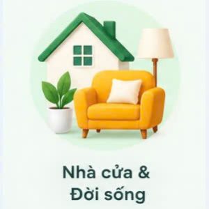 Nhà cửa & Đời sống